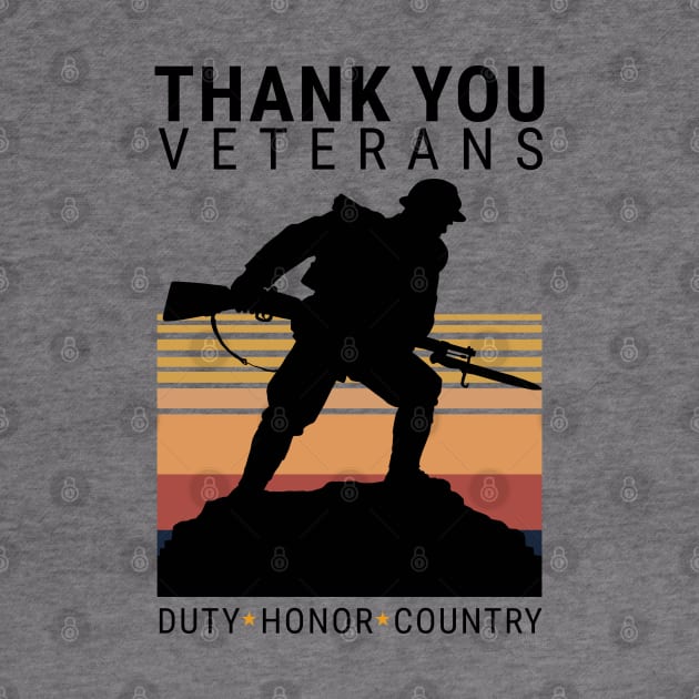 Thank you Veterans Duty Honor Country by KewaleeTee